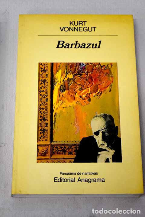 Libri di seconda mano: Barbazul: Vonnegut, Kurt.- Vonnegut, Kurt