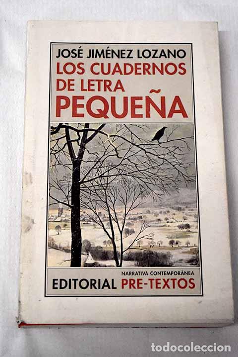 Libri di seconda mano: Los cuadernos de letra peque&ntilde;a.- Jim&eacute;nez Lozano, Jos&eacute;
