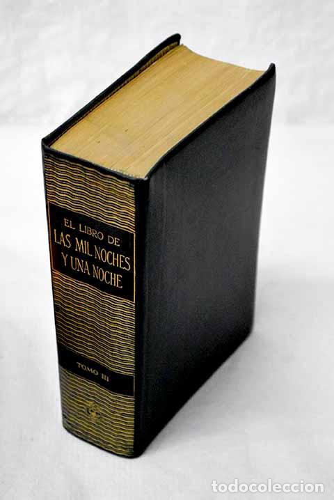 Libros: El libro de las mil noches y una noche, tomo III