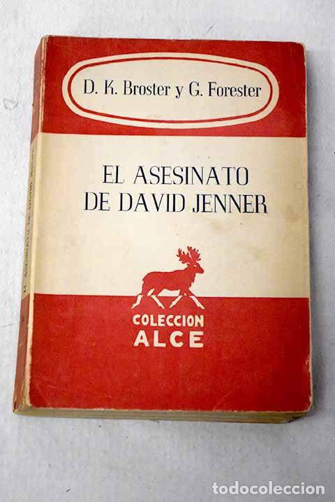 Libros: El asesinato de David Jenner.- Broster, D. K.