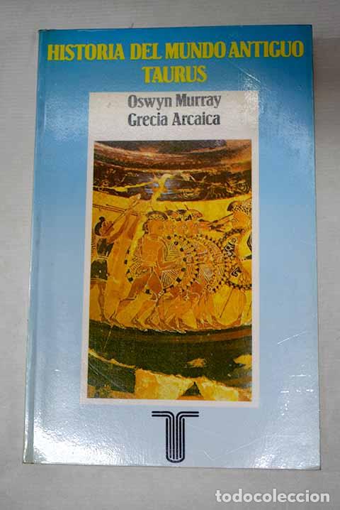 Libros: Grecia Antigua: Murray, Oswyn.- Murray, Oswyn