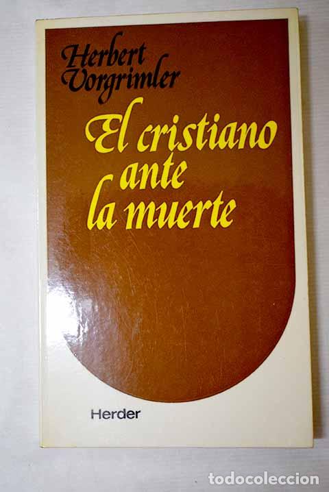 Livros em segunda m&atilde;o: El cristiano ante la muerte.- Vorgrimler, Herbert