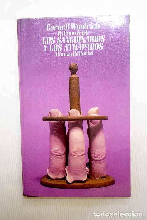 Livros em segunda m&atilde;o: Los sanguinarios y los atrapados.- Woolrich, Cornell