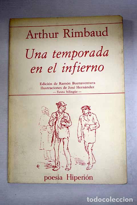 Libros: Una temporada en el infierno: (Une saison en enfer).- Rimbaud, Arthur