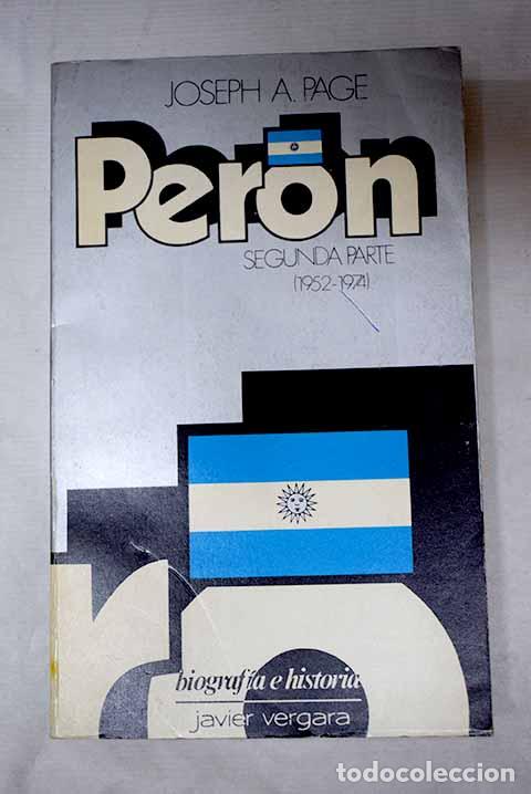 Libros: Per&oacute;n: una biograf&iacute;a, tomo II.- Page, Joseph Anthony