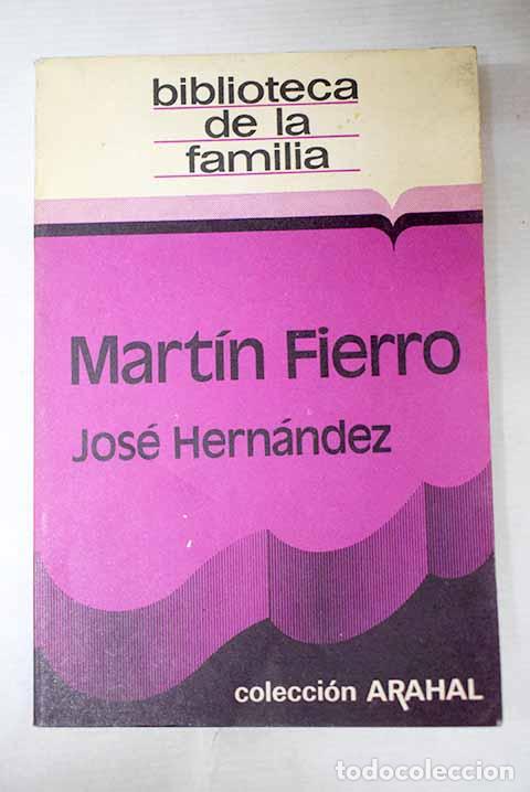 Libros: Mart&iacute;n Fierro: Hern&aacute;ndez, Jos&eacute;.- Hern&aacute;ndez, Jos&eacute;