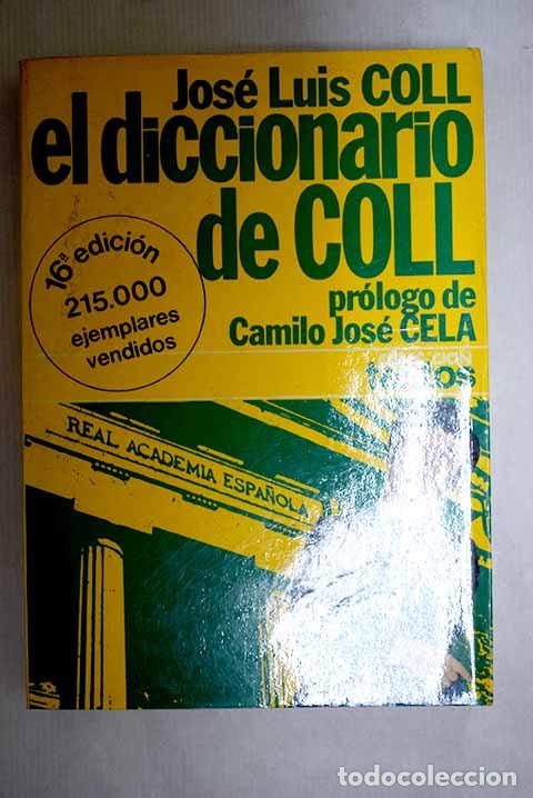 Libros: El diccionario de Coll.- Coll, Jos&eacute; Luis