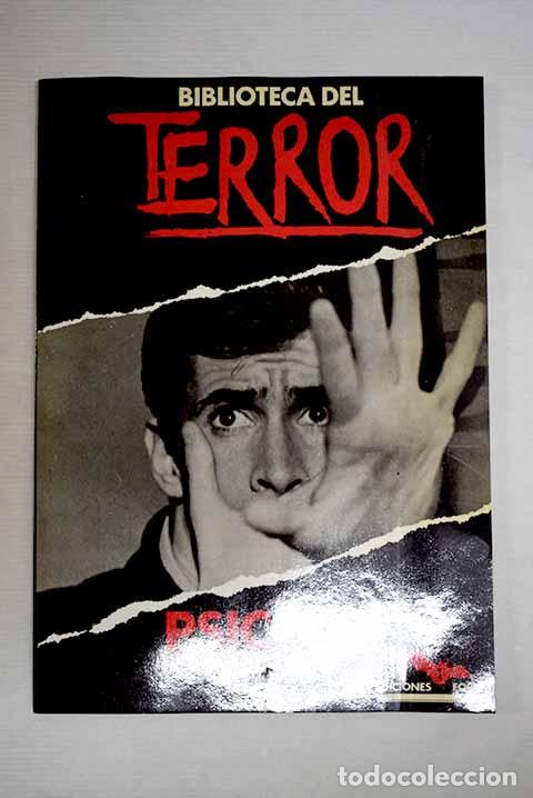 Livres: Psicosis: Bloch, Robert.- Bloch, Robert