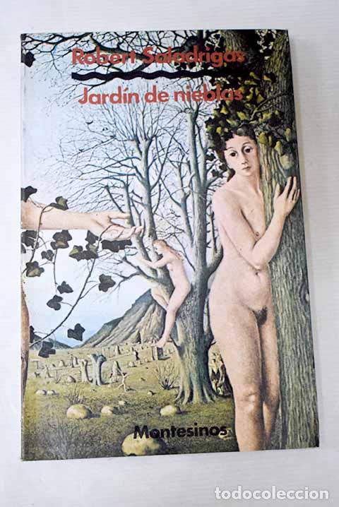 Libros: Jard&iacute;n de Nieblas: Saladrigas, Robert.- Saladrigas, Robert
