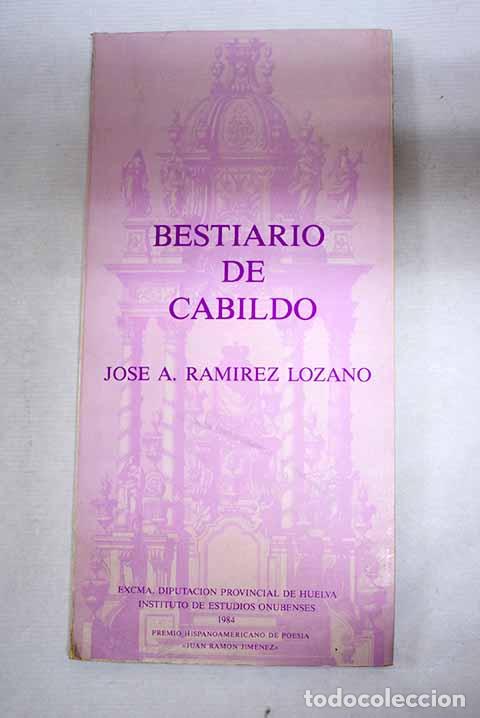 Libros: Bestiario de Cabildo.- Ram&iacute;rez Lozano, Jos&eacute; A.