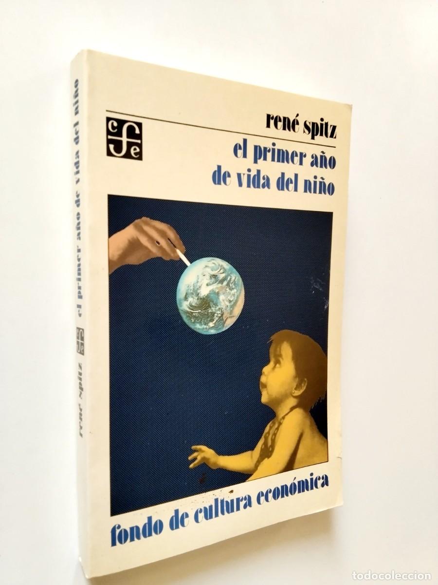 Libri di seconda mano: Ren&eacute; Spitz - El primer a&ntilde;o de vida del ni&ntilde;o