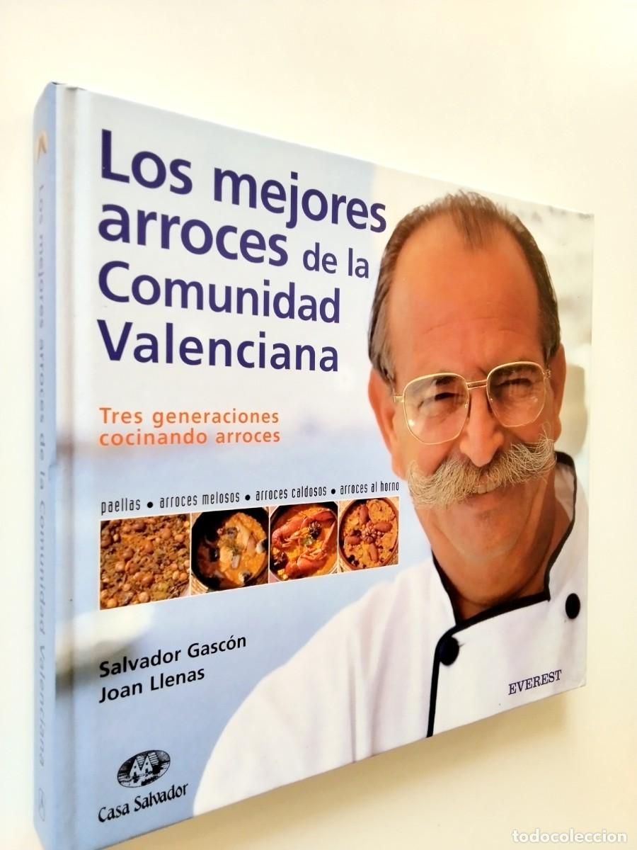 Libri di seconda mano: Salvador Gasc&oacute;n - Joan Llenas - Los mejores arroces de la Comunidad Valenciana. Tres generaciones co