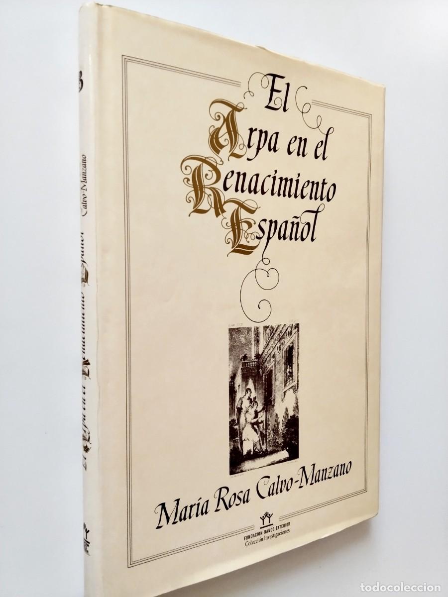 Livros em segunda m&atilde;o: Mar&iacute;a Rosa Calvo-Manzano - El Arpa en el Renacimiento espa&ntilde;ol