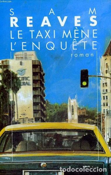 Livros em segunda m&atilde;o: Le taxi m&egrave;ne l'enqu&ecirc;te- 9782286037765