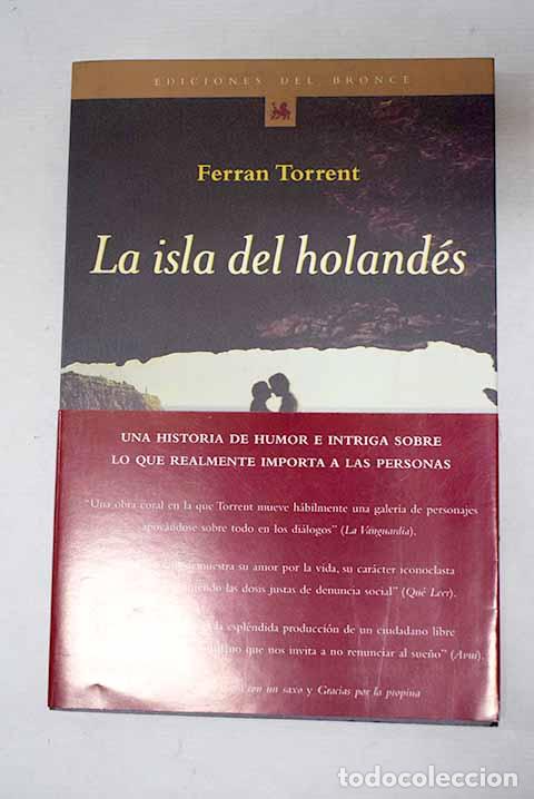 Livros em segunda m&atilde;o: La isla del holand&eacute;s.- Torrent, Ferran