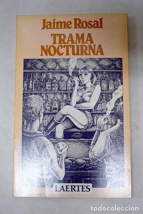 Livros em segunda m&atilde;o: Trama nocturna: Rosal, Jaime.- Rosal, Jaime