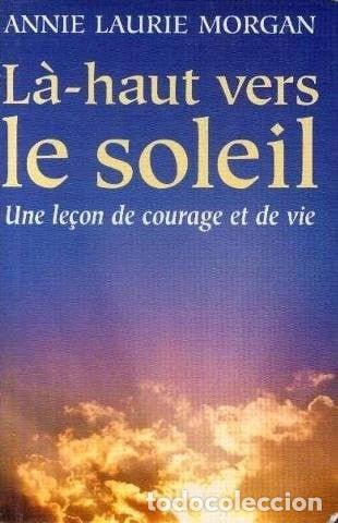 Livres: L&agrave;-haut, vers le soleil- 9782724285352