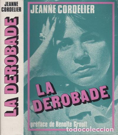 Livres: La d&eacute;robade- 9782724200041