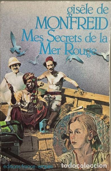 Livres: Mes secrets de la Mer Rouge- 9782704800087