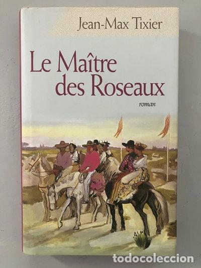 Livros em segunda m&atilde;o: Le ma&icirc;tre des roseaux- 9782744173752