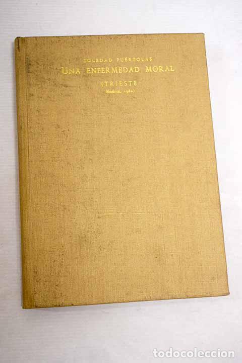 Libri di seconda mano: Una enfermedad moral.- Pu&eacute;rtolas, Soledad