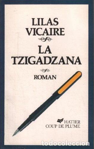 Libri di seconda mano: La Tzigadzana- 9782218069680