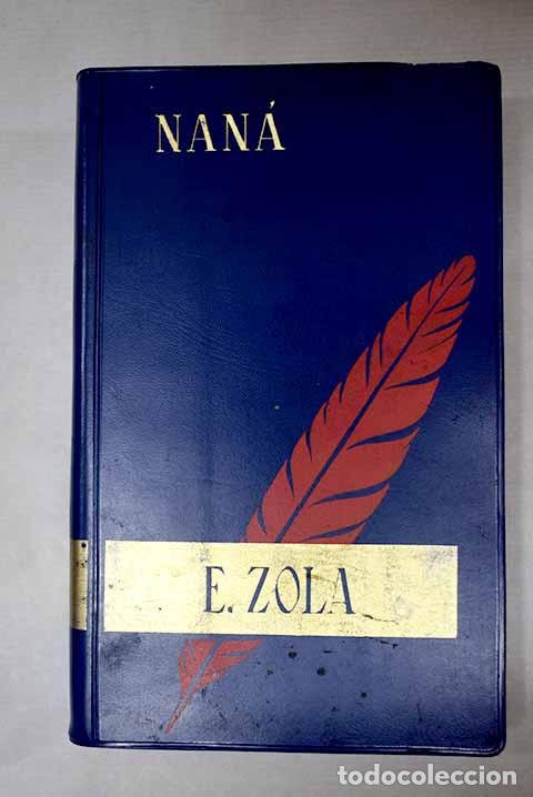 Livros em segunda m&atilde;o: Nan&aacute;: Zola, &Eacute;mile: Edaf..- Zola, &Eacute;mile