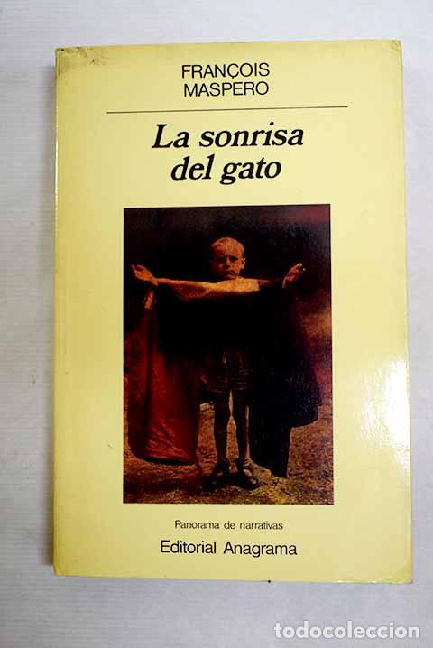 Livros em segunda m&atilde;o: La sonrisa del gato: Maspero, Francois.- Maspero, Francois