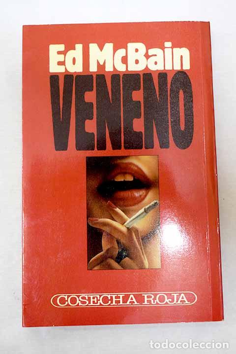 Livros em segunda m&atilde;o: Veneno: McBain, Ed: Ediciones B..- McBain, Ed