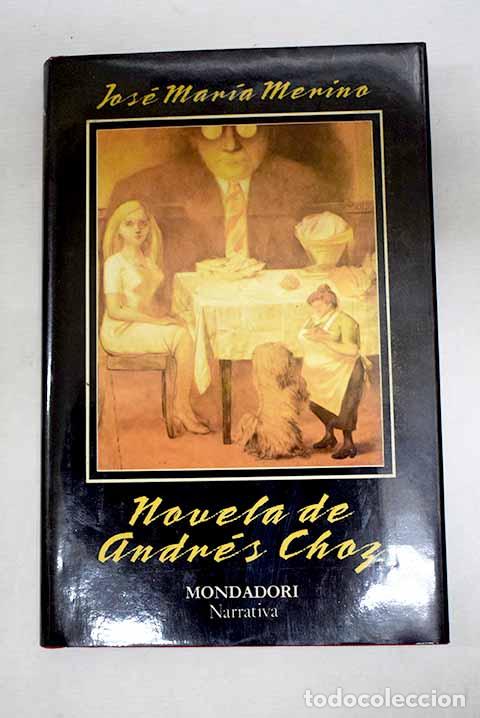 Livros em segunda m&atilde;o: Novela de Andr&eacute;s Choz.- Merino, Jos&eacute; Mar&iacute;a