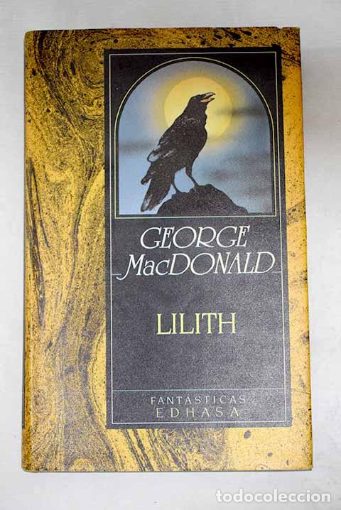 Livros em segunda m&atilde;o: Lilith: MacDonald, George.- MacDonald, George