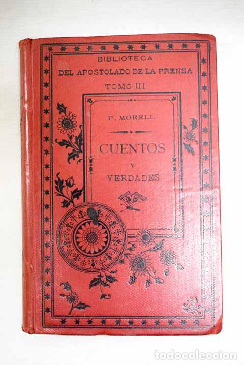 Livres: Cuentos y verdades: P. Morell, P. Francisco.- P. Morell, P. Francisco