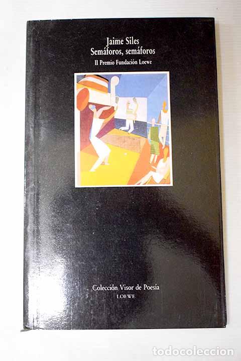 books: Sem&aacute;foros, sem&aacute;foros.- Siles, Jaime