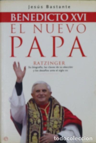 Libros: Benedicto XVI, el nuevo Papa- 9788497343411