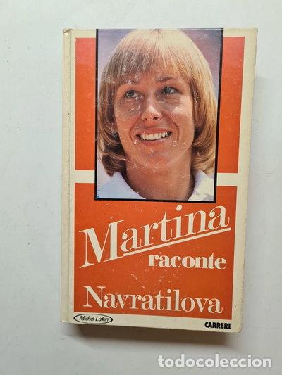 Libros: Martina raconte Navr&aacute;tilov&aacute;- 9782868042873