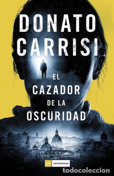Libros: El cazador de la oscuridad- 9788416261871