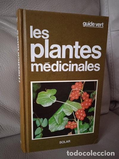 Libri di seconda mano: Les plantes m&eacute;dicinales- 9782263006678