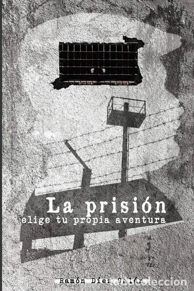 books: La prisi&oacute;n: Elige tu propia aventura- 9781721211418