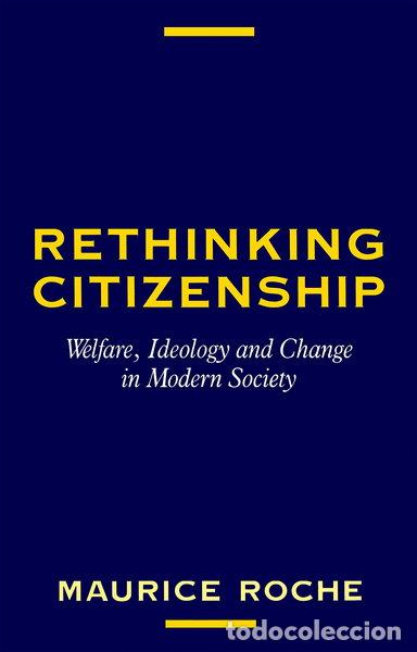 Libri di seconda mano: Rethinking Citizenship- 9780745603070