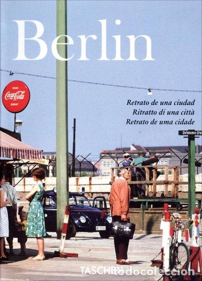 Libros: Berl&iacute;n. Portrait of a city- 9783836549509