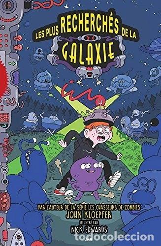 Libros: Les plus recherch&eacute;s de la galaxie- 9782897676841