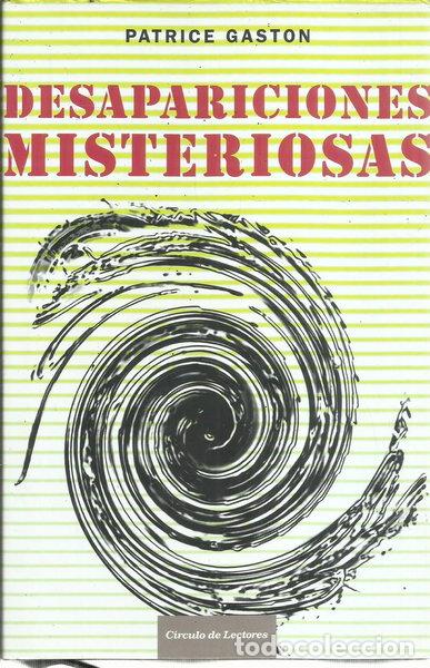 Libros: Desapariciones Misteriosas- 9788467218367