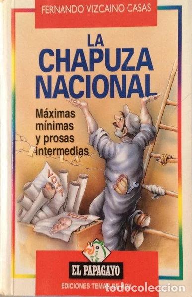 Livros em segunda m&atilde;o: La chapuza nacional- 9788484602866
