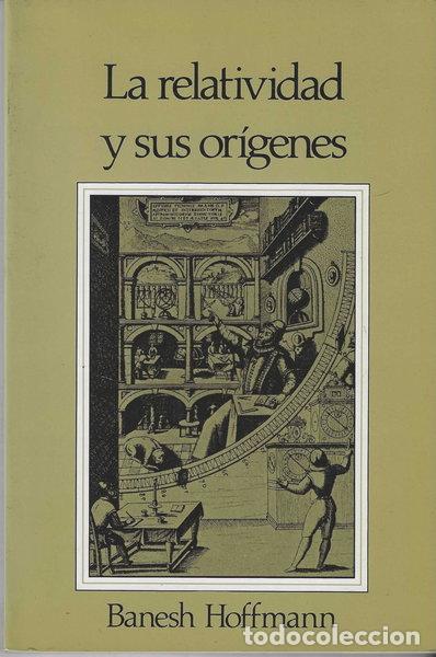 Livres: La relatividad y sus or&iacute;genes- 9788433552150