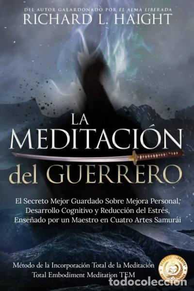 Livres: La Meditaci&oacute;n del Guerrero- 9781532333910