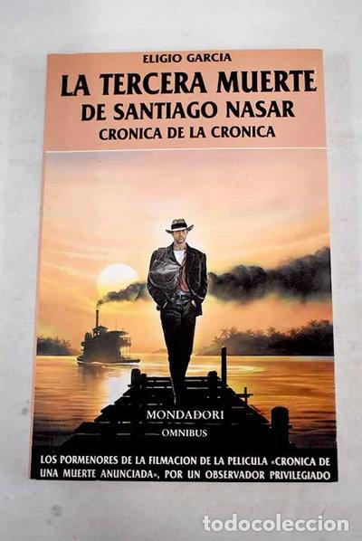 Libros: La tercera muerte de Santiago Nasar- 9788439711155