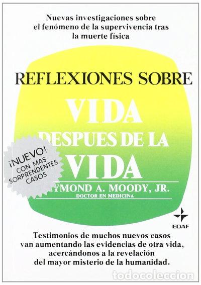 Libros: Reflexiones sobre vida despu&eacute;s de la vida- 9788471665843