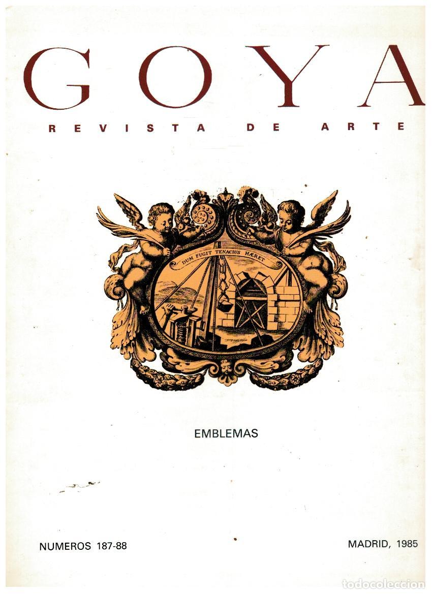 Libros: GOYA. Revista de Arte. N&ordm; 187-188. Origen y difusi&oacute;n de la emblem&aacute;tica en Espa&ntilde;a e Hispanoam&eacute;rica; L