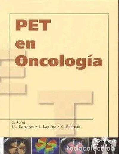 Libri di seconda mano: PET en Oncolog&iacute;a- 9788478853120