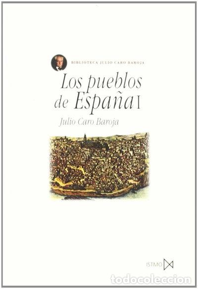Libros: Los pueblos de Espa&ntilde;a I- 9788470901164